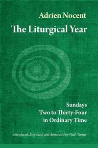 bokomslag Liturgical Year, Vol. 3