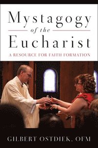 bokomslag Mystagogy of the Eucharist