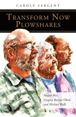 bokomslag Transform Now Plowshares