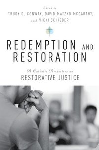 bokomslag Redemption and Restoration