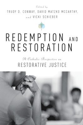 Redemption and Restoration 1