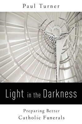 Paul Turner - Light in the Darkness, Häftad