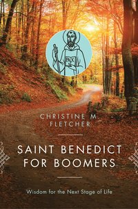 bokomslag Saint Benedict for Boomers