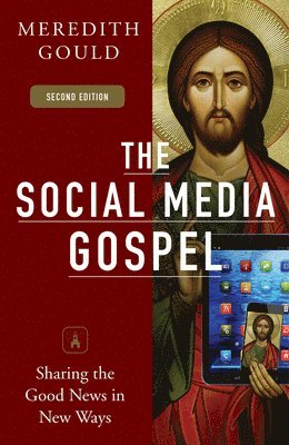 bokomslag The Social Media Gospel