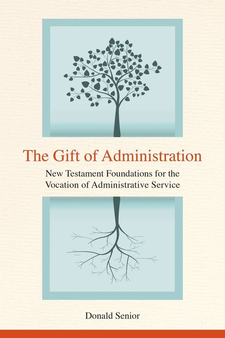 The Gift of Administration 1