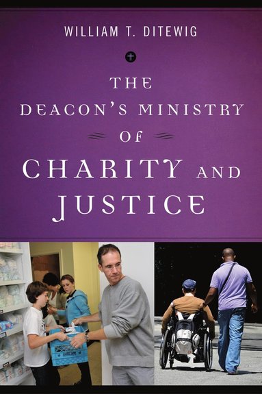 bokomslag Deacon?s Ministry of Charity and Justice