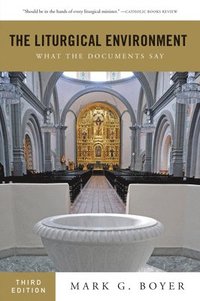 bokomslag The Liturgical Environment