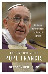 bokomslag Preaching of Pope Francis