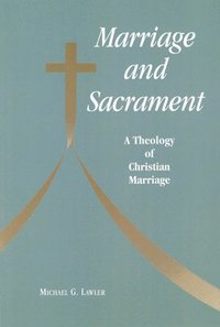 bokomslag Marriage and Sacrament