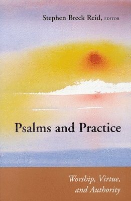 Psalms and Practice 1