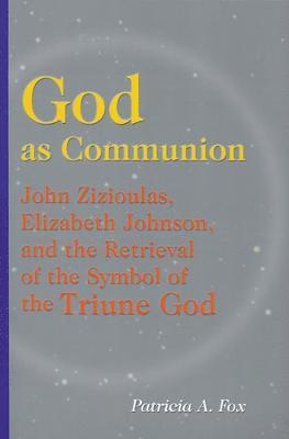 bokomslag God as Communion