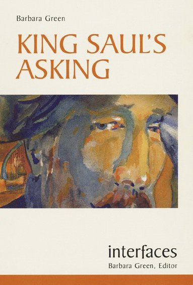 bokomslag King Saul's Asking