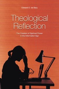 bokomslag Theological Reflection