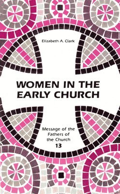 bokomslag Women in the Early Church