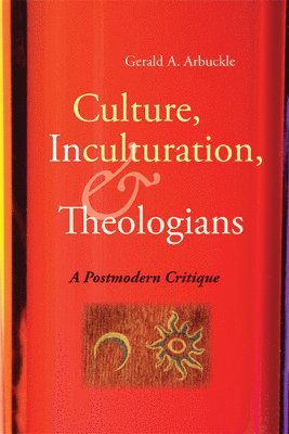 bokomslag Culture, Inculturation, and Theologians