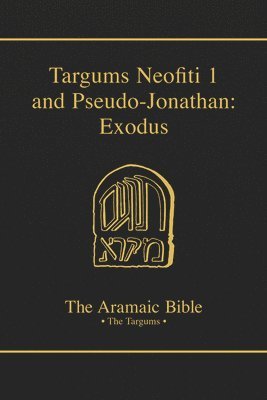 bokomslag Targums Neofiti 1 and Pseudo-Jonathan: Exodus: Volume 2