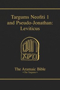 bokomslag Targums Neofiti 1 and Pseudo-Jonathan: Leviticus: Volume 3
