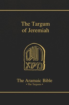 bokomslag The Targum of Jeremiah: Volume 12