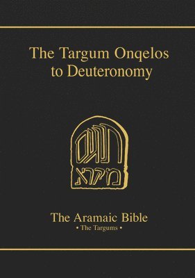 bokomslag The Targum Onqelos to Deuteronomy