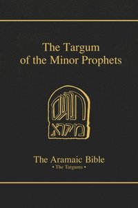 bokomslag Targum of Minor Prophets Hc