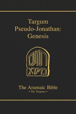 Michael Maher - Aramaic Bible-Targum Pseudo-Jonathan: Genesis, Inbunden