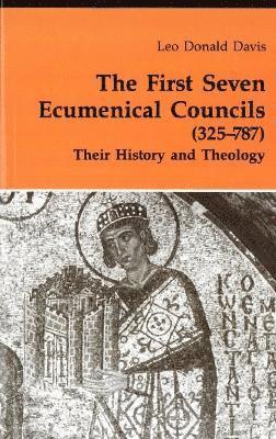 bokomslag The First Seven Ecumenical Councils (325-787)