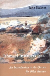 bokomslag Ishmael Instructs Isaac