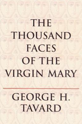 The Thousand Faces of the Virgin Mary 1