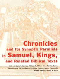 bokomslag Chronicles and its Synoptic Parallels in Samuel, Kings, and Related Biblical Texts