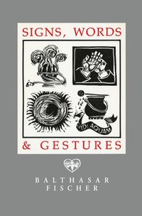 bokomslag Signs, Words, and Gestures