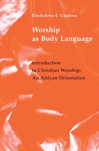 bokomslag Worship As Body Language