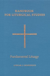 bokomslag Handbook for Liturgical Studies, Volume II