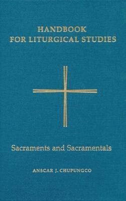 Handbook for Liturgical Studies, Volume IV 1