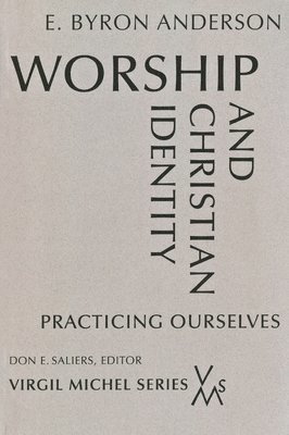 bokomslag Worship and Christian Identity