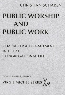 Public Worship and Public Work 1