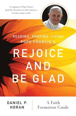 bokomslag Reading, Praying, Living Pope Francis's Rejoice and Be Glad