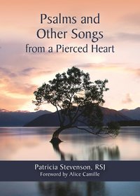 bokomslag Psalms and Other Songs from a Pierced Heart