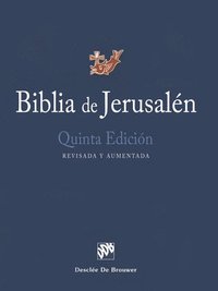 bokomslag Biblia de Jerusalén: Quinta Edición, Revisada Y Aumentada