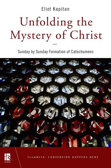 Eliot Kapitan - Unfolding the Mystery of Christ, Häftad