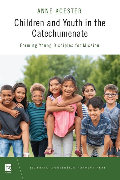 Anne Y. Koester - Children and Youth in the Catechumenate, Häftad