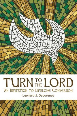 Turn to the Lord 1