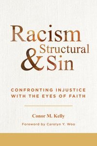 bokomslag Racism and Structural Sin