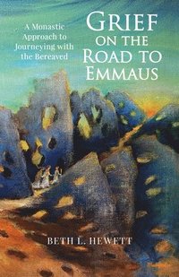 bokomslag Grief on the Road to Emmaus