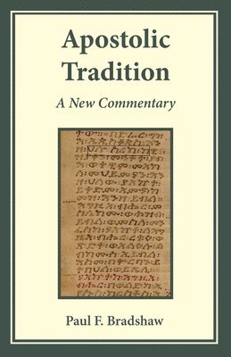 Apostolic Tradition 1