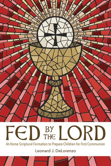 bokomslag Fed by the Lord