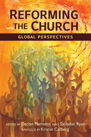Salvador Ryan, Declan Marmion - Reforming the Church, Häftad