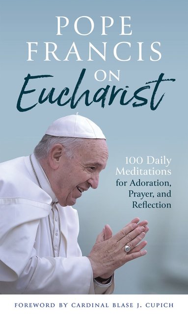 bokomslag Pope Francis on Eucharist