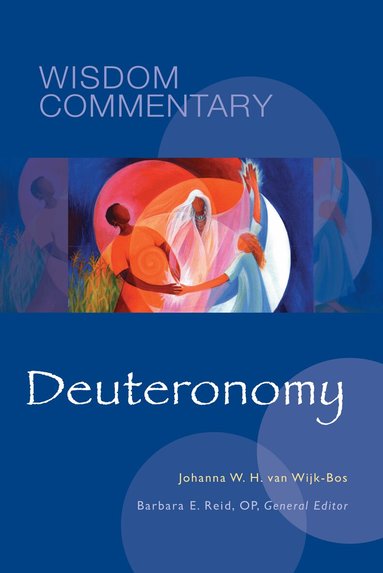Johanna W. H. van Wijk-Bos, Barbara E. Reid OP - Deuteronomy, Inbunden