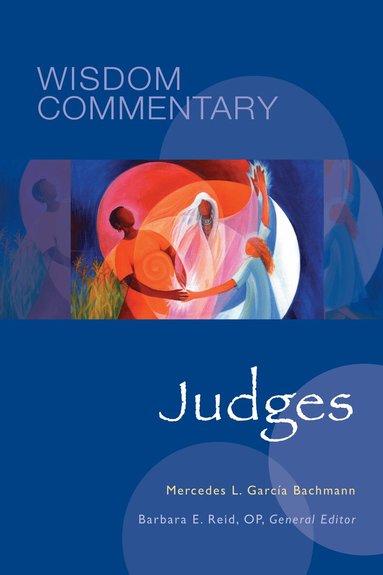 Mercedes L. García Bachmann, Barbara E. Reid OP - Judges, Inbunden