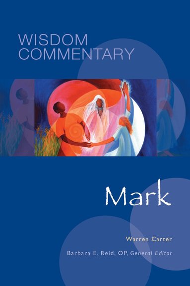 Warren Carter, Barbara E. Reid OP - Mark, Inbunden